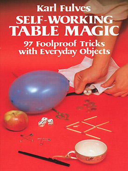 Title details for Self-Working Table Magic by Karl Fulves - Available